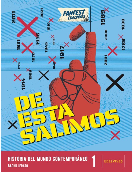 HISTORIA MUNDO CONTEMPORANEO 1ºNB 22 FANFEST